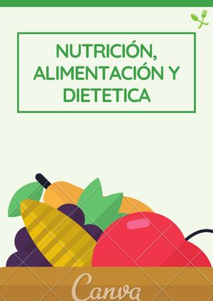 Nutricion,alimentacion Y Dietetica Camacho Y Cortes