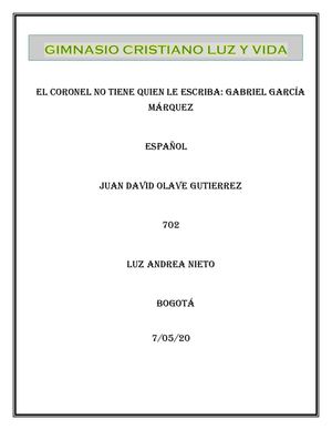 Tarea El Coronel No Tiene Quíen Le Esriba