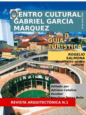 Centro Cultural Gabriel García Márquez