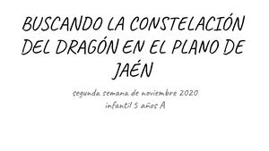 Buscando La Constelación Del Dragón En El Plano De Jaén