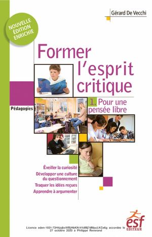 Former L Esprit Critique Tome 1 Pour Une Pensee Libre
