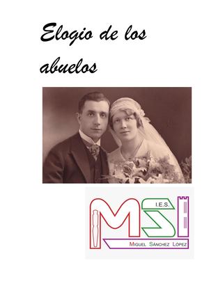 Elogio De Los Abuelos Palabras Mayores