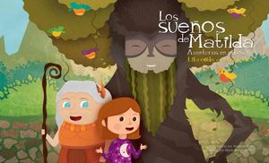 Cuento Aventuras En El Bosque De La Serie Literaria Sueños De Matilda