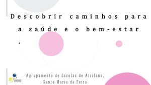Descobrir caminhos para a saúde e bem-estar