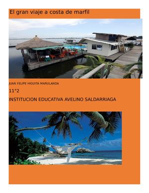 El Gran Viaje A Costa De Marfil