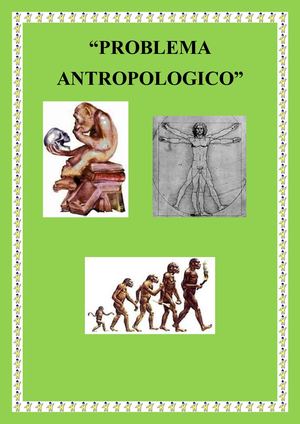 Problema Antropologico: Concepción de Hombre