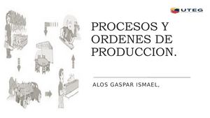 Procesos Y Ordenes De Produccion