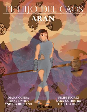 Aran: el hijo del caos