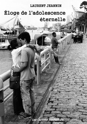 Éloge De L'adolescence Éternelle