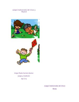 Juegos Tradicionales Del Choco Y Boyacá Angui
