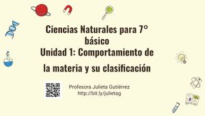 Unidad1 Ciencias Naturales 7°básico Profesora Julieta Gutiérrez