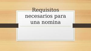 Requisitos Necesarios Para Una Nomina