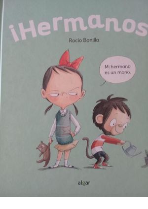 Cuento Hermanos De Rocio Bonilla