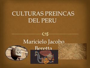 Culturas Preincas Del Peru Maricielo Jacobo Beretta