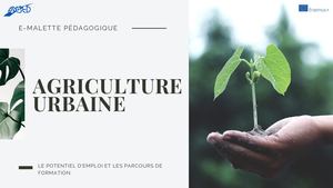 Malette Pédagogique Agriculture Urbaine