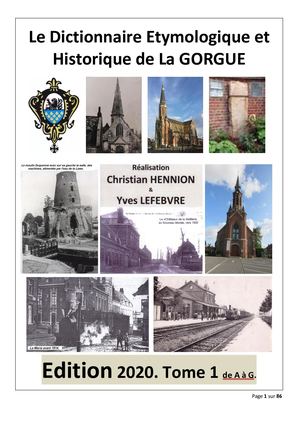Dictionnaire Etymologique et Historique de La Gorgue Tome 1