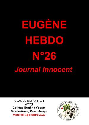 EUGENE HEBDO N°26 Collège YSSAP - Sainte Anne - GUADELOUPE