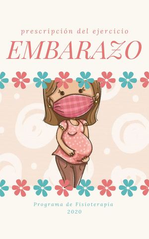 PRESCRIPCION DEL EJERCICIO DURANTE EL EMBARAZO