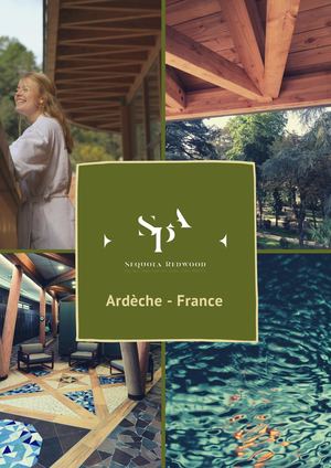 SPA - Sequoia Redwood by les thermes de Vals les Bains