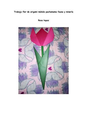 Trabajo Flor De Origami Módulo Pachamama Fauna Y Minería