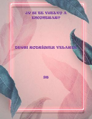 Y Si Te Vuelvo A Encontrar