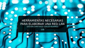 Herramientas Necesarias Para Elaborar Una Red Lan
