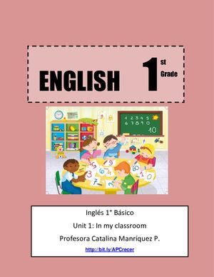 Unidad 1: In my classroom - Inglés 1° Básico- Catalina Manríquez P