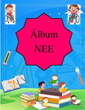 Álbum de las Necesidades Educativas Especiales, Pedagogía de la Diversidad Cynthia Rodas