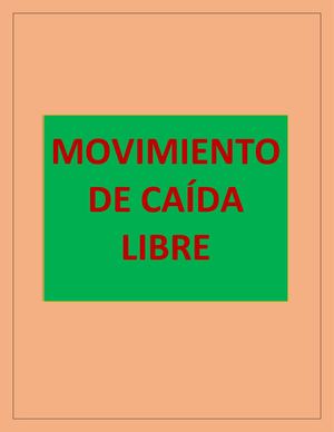 Movimiento De Caída Libre O Movimiento Vertical
