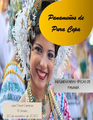 Indumentarias Típicas de Panamá-Juan David Camargo- IV Grado