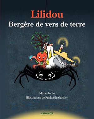 Lilidou, bergère de vers de terre