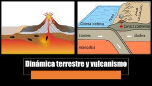 Dinámica Terrestre Y Vulcanismo