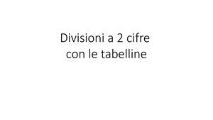 Divisioni A 2 Cifre Con Le Tabelline