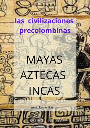 las sociedades precolombinas