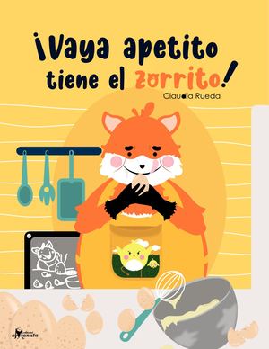 Vaya Apetito Tiene El Zorrito