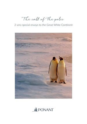 The call of the poles: 2 very special envoys to the Great White Continent
