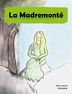 La Madremonté