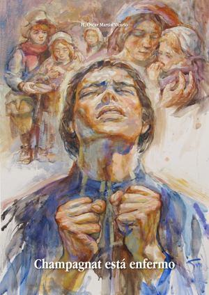 Champagnat Enfermo Oscar Martin Vicario Es