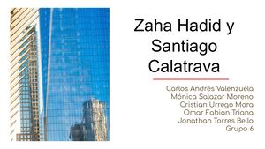 Zaha Hadid Y Santiago Calatrava