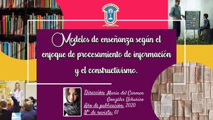 Modelos de enseñanza según el enfoque de procesamiento de información y el constructivismo