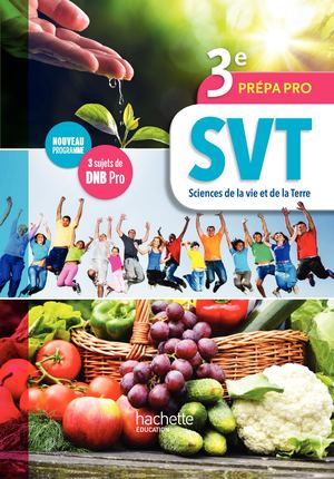 SVT 3e prépa-pro