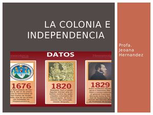 La Colonia E Independencia