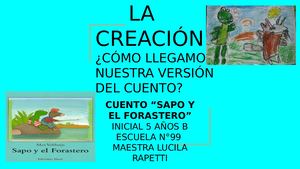 Proceso De Escritura Del Cuento Sapo Y El Forastero Nuestra Versión Iinicial 5años B