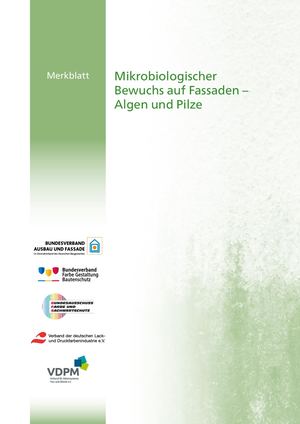 Merkblatt Mikrobiologischer Bewuchs auf Fassaden - Algen und Pilze