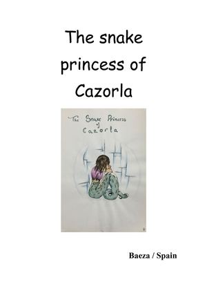 The Legend Of The Snake Princess Of Cazorla Maquetado