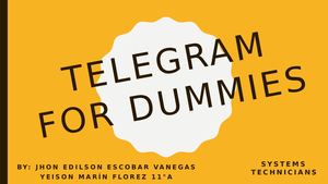 Telegram For Dummies - Yeison De Jesús Marín Flórez Y Jhon Edilson Escobar Vanegas