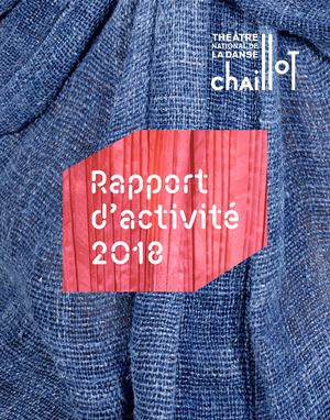 Chaillot Rapport Annuel 2018