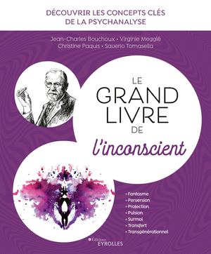 Extrait - Le grand livre de l'inconscient