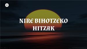 Nire Bihotzeko Hitzak