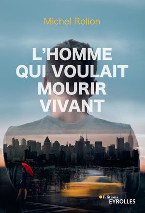 Extrait - L'homme qui voulait mourir vivant